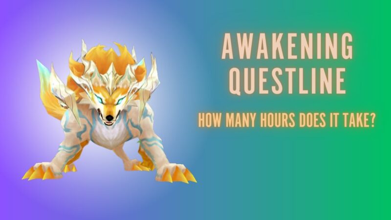 How many hours does Awakening questline take