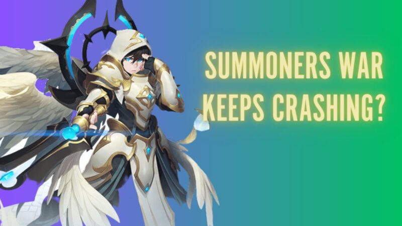 Summoners War Keeps Crashing - Solutions and Fixes - Android ans iOS