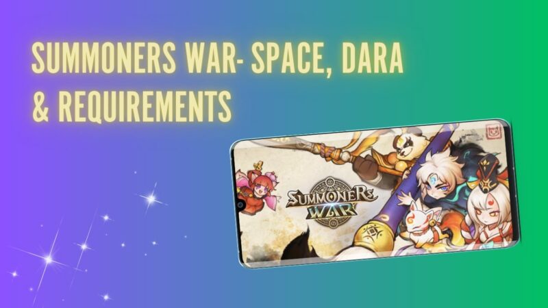 Summoners War- Space, Dara & requirements