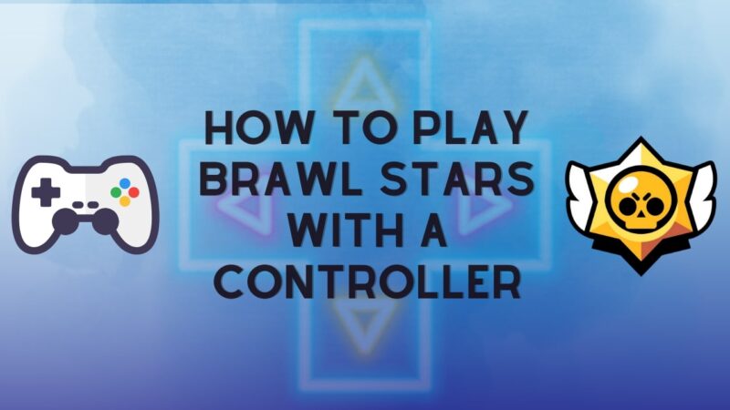 How To Play Brawl Stars With A Controller