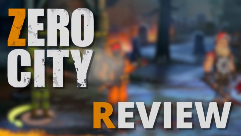 Zero City Review